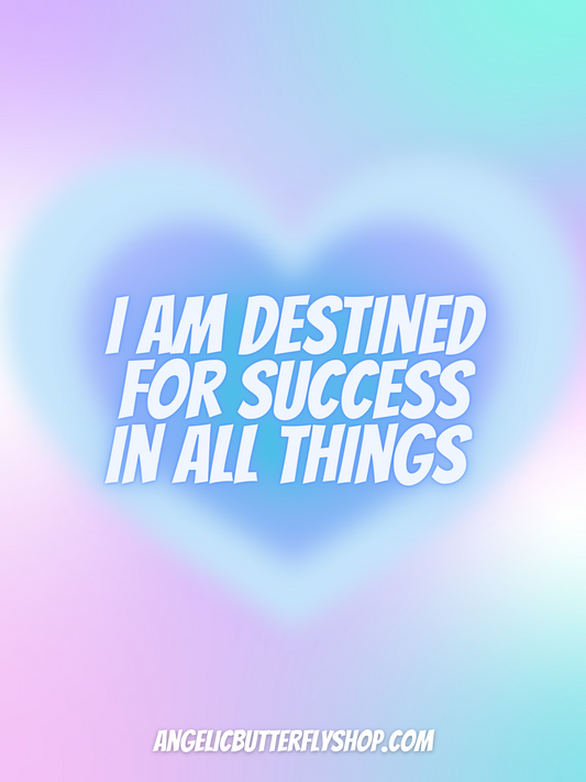 I am destined Print